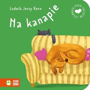 Moje pierwsze bajeczki. Na kanapie