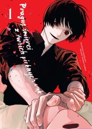 Pragnę śmierci z twoich pięknych rąk. Tom 1