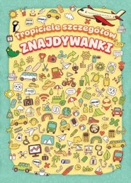 Znajdywanki. Tropiciele szczegółów