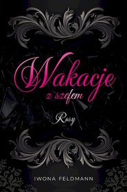 Rosy. Wakacje z szefem