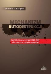 Mechanizm autodestrukcji. Konflikt etniczny...