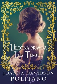 Ulotna prawda Lily Temple