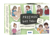 Przemoc bez tabu Karty edukacyjne dla dzieci w wieku 12+