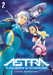 ASTRA. Zagubieni w kosmosie. Tom 2