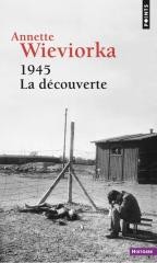 1945, la decouverte