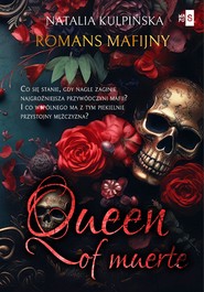 Queen of Muerte. Tom 1