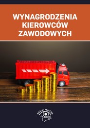 Wynagrodzenia kierowców zawodowych