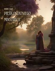 Pieśń ostatniego minstrela