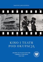 Kino i teatr pod okupacją