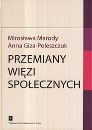 Przemiany więzi społecznych