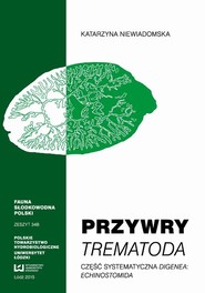 Przywry Trematoda Część systematyczna Digenea Echinostomida