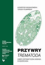 Przywry Trematoda. Zeszyt 34C