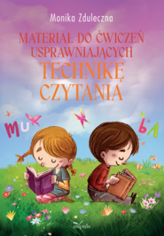 Materiał do ćwiczeń usprawniających technikę czytania