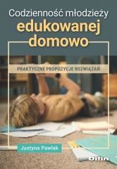 Codzienność młodzieży edukowanej domowo