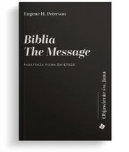 Biblia The Message. Objawienie św Jana
