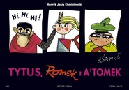 Tytus, Romek i A`Tomek - Księga I. Tytus harcerzem