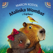 Malinka Wombat i Kapibara