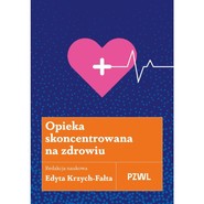 Opieka skoncentrowana na zdrowiu