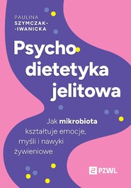 Psychodietetyka jelitowa