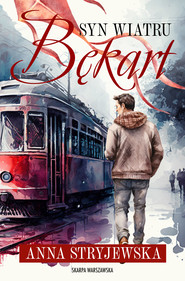 Syn Wiatru. Bękart