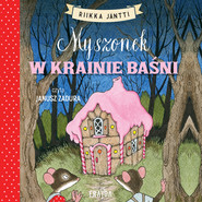 Myszonek w krainie baśni