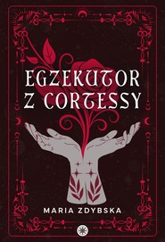 Egzekutor z Cortessy