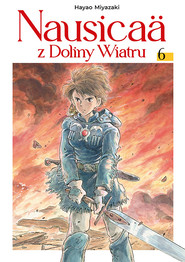 Nausicaä z Doliny Wiatru. Tom 6