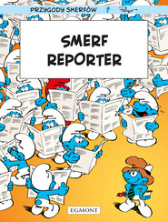 Smerf Reporter. Smerfy Komiks wyd. 2026