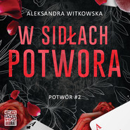 W sidłach Potwora