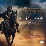 Książę Elamu. Tom 1. Zmierzch