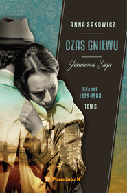 Jaśminowa Saga. Tom 2. Czas gniewu