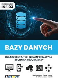 Bazy danych dla studenta i technika programisty