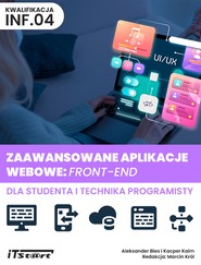 Zaawansowane aplikacje webowe: front-end dla studenta i technika programisty