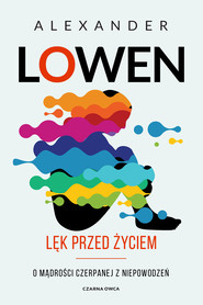 Lęk przed życiem