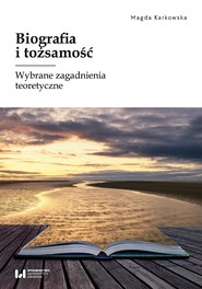 Biografia i tożsamość