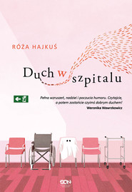 Duch w szpitalu