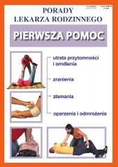 Porady Lekarza Rodzinnego. Pierwsza pomoc nr 204
