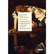 Terapia oparta na mentalizacji w leczeniu zaburzeń narcystycznych