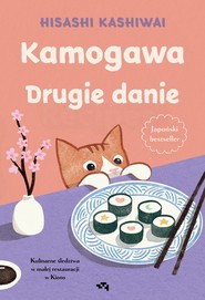 Kamogawa. Drugie danie