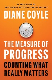 The Measure of Progress. Counting What Really Matters