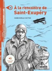 A la rencontre de Saint Exupery A1 + audio