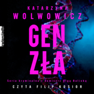 Gen zła