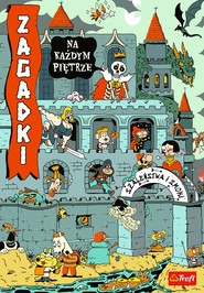 Szaleństwa i smoki. Zagadki na każdym piętrze