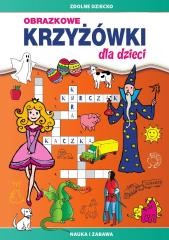 Obrazkowe krzyżówki dla dzieci. Nauka i zabawa