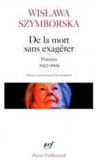 De la mort sans exagerer. Poemes 1957-2009