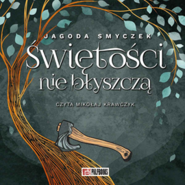 Świętości nie błyszczą