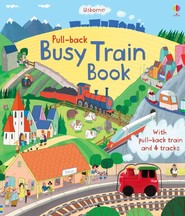Pull-back. Busy Train Book wer. angielska