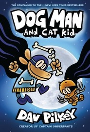 Dog Man and Cat Kid. Dog Man