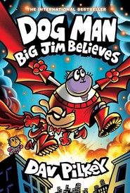Big Jim Believes. Dog Man