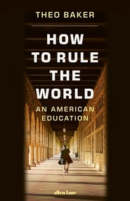 How to Rule the World